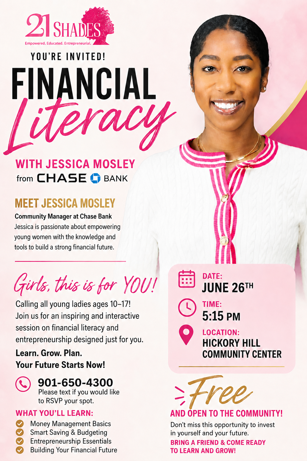 Financial Literacy with Jessica Mosley from Chase Bank — a free event for young ladies ages 10–17, June 26th at 5:15 PM